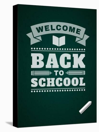 Back to School Message on Blackboard-VikaSuh-Stretched Canvas