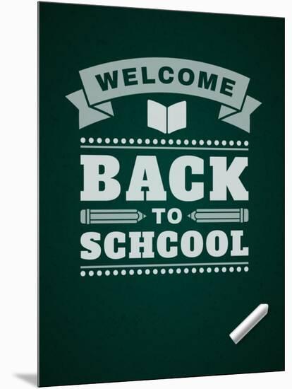 Back to School Message on Blackboard-VikaSuh-Mounted Art Print