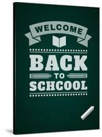 Back to School Message on Blackboard-VikaSuh-Stretched Canvas