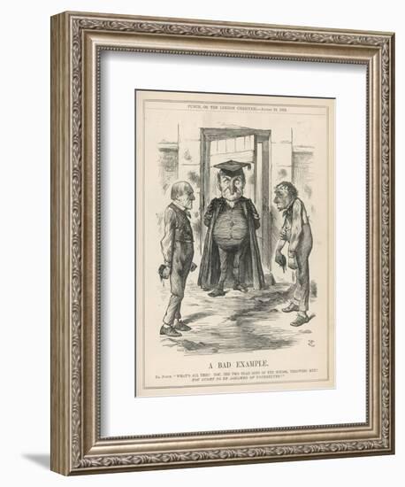 Bad Example, Disraeli and Gladstone at Loggerheads-John Tenniel-Framed Art Print