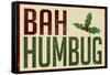 Bah Humbug!-null-Framed Stretched Canvas