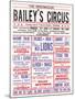 Baileys Circus-The Vintage Collection-Mounted Giclee Print