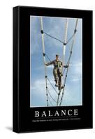 Balance: Inspirational Quote and Motivational Poster-null-Framed Stretched Canvas