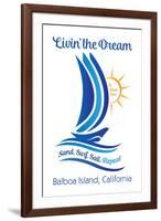 Balboa Island, California - Livin the Dream - Sand, Surf. Sail. Repeat.-Lantern Press-Framed Art Print