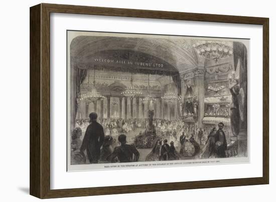Ball Given in the Theatre at Antwerp on the Occasion of the Artistic Congress Recently Held in That-null-Framed Giclee Print