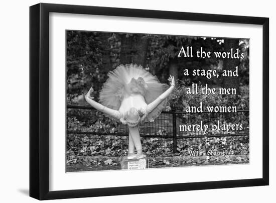 Ballerina Street Performer in Central Park, NYC with William Shakespeare Quote-null-Framed Photo