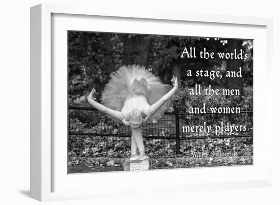 Ballerina Street Performer in Central Park, NYC with William Shakespeare Quote-null-Framed Photo