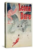 Ballooning: 'Leona Dare' Poster, 1890-Jules Ranard-Stretched Canvas