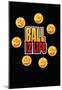 Ballz Is Life-null-Mounted Poster