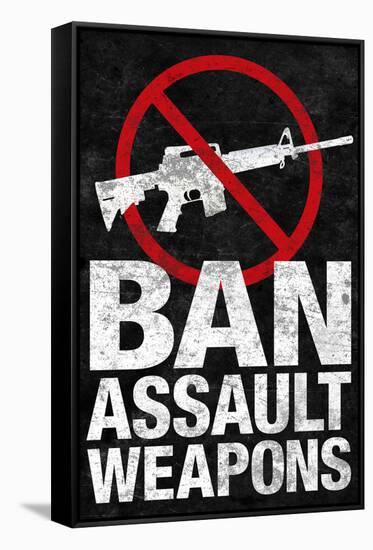 Ban Assault Weapons-null-Framed Stretched Canvas