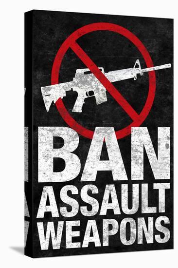 Ban Assault Weapons-null-Stretched Canvas