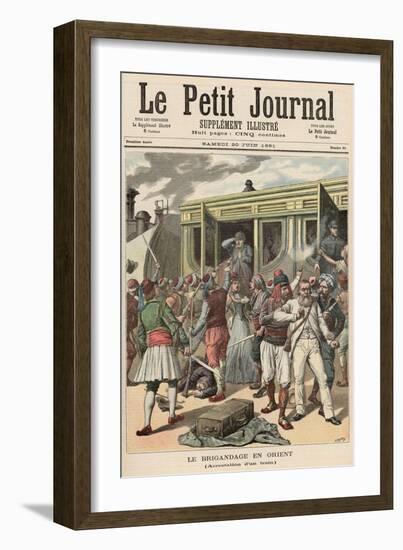 Bandits in the Orient: Arrests on a Train, from Le Petit Journal, 20th June 1891-Henri Meyer-Framed Giclee Print