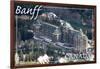 Banff, Canada - Banff Springs Hotel-Lantern Press-Framed Art Print