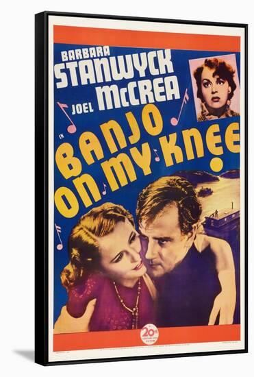 Banjo on My Knee, Katherine Demille, Barbara Stanwyck, Joel Mccrea, 1936-null-Framed Stretched Canvas