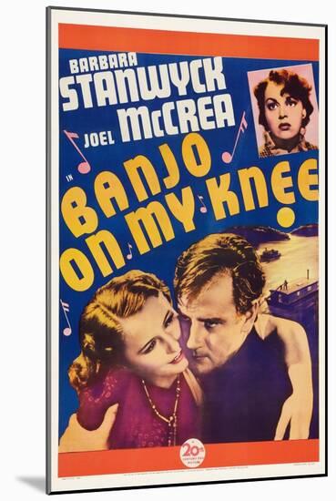 Banjo on My Knee, Katherine Demille, Barbara Stanwyck, Joel Mccrea, 1936-null-Mounted Art Print