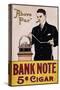 Bank Note 5 Cent Cigar Poster-null-Stretched Canvas
