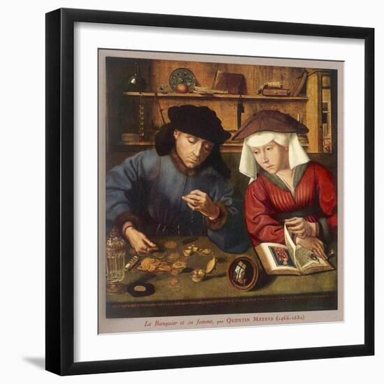 Banker of the 16th Century with His Wife-Quentin Matsys-Framed Art Print