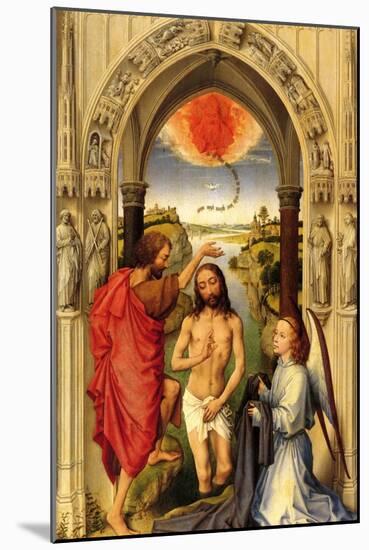 Baptism of Christ-Rogier van der Weyden-Mounted Art Print