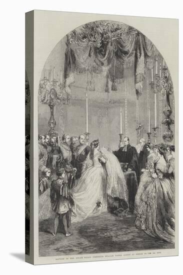 Baptism of the Infant Prince Frederick William Victor Albert at Berlin on the 5th Inst-null-Stretched Canvas