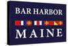 Bar Harbor, Maine - Nautical Flags-Lantern Press-Stretched Canvas