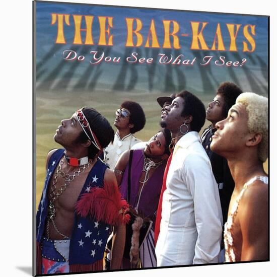 Bar-Kays - Do You See What I See?-null-Mounted Art Print