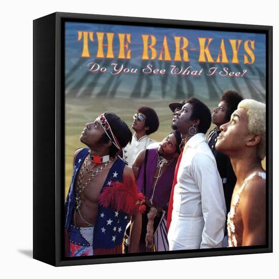 Bar-Kays - Do You See What I See?-null-Framed Stretched Canvas