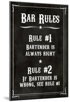 Bar Rules The Bartender is Always Right Sign Art Print Poster-null-Mounted Poster