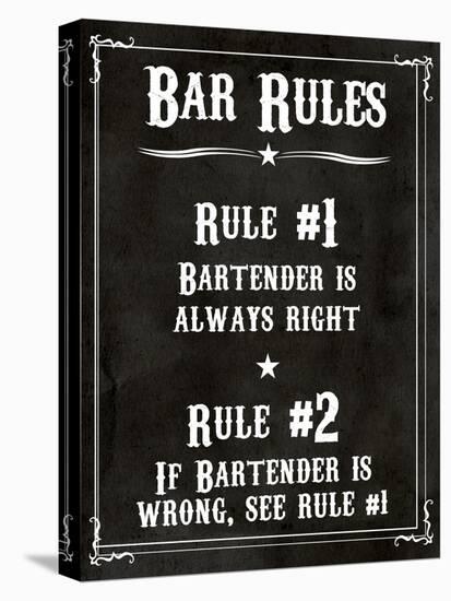 Bar Rules the Bartender is Always Right Sign Art Print Poster-null-Stretched Canvas