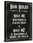 Bar Rules the Bartender is Always Right Sign Art Print Poster-null-Stretched Canvas