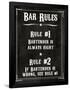 Bar Rules the Bartender is Always Right Sign Art Print Poster-null-Framed Poster