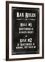 Bar Rules The Bartender is Always Right Sign-null-Framed Art Print