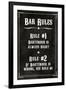 Bar Rules The Bartender is Always Right Sign-null-Framed Art Print