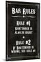 Bar Rules The Bartender is Always Right Sign-null-Mounted Art Print
