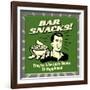 Bar Snacks! They'Re Like Little Bowls of Happiness!-Retrospoofs-Framed Premium Giclee Print