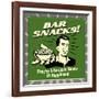 Bar Snacks! They'Re Like Little Bowls of Happiness!-Retrospoofs-Framed Premium Giclee Print