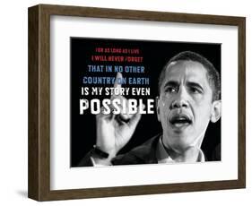 Barack Obama: For As Long As I Live...-Celebrity Photography-Framed Art Print