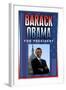 Barack Obama For President-null-Framed Art Print