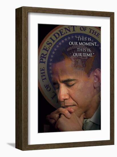 Barack Obama - This Is Our Moment, This Is Our Time-null-Framed Art Print