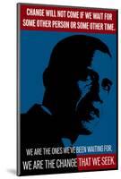 Barack Obama, We Are The Change That We Seek-null-Mounted Art Print