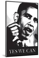 Barack Obama, Yes We Can-null-Mounted Art Print