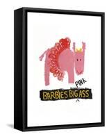 Barbies Big Pink Ass-Jennie Cooley-Framed Stretched Canvas