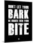 Bark and Bite Black-NaxArt-Mounted Art Print