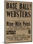 Base Ball Between Websters, 1900 Baseball Poster-null-Mounted Giclee Print