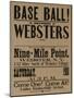 Base Ball Between Websters, 1900 Baseball Poster-null-Mounted Giclee Print