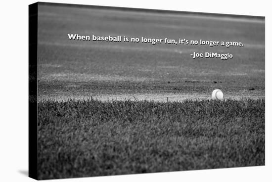 Baseball Joe DiMaggio Quote-null-Stretched Canvas