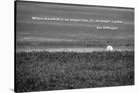 Baseball Joe DiMaggio Quote-null-Stretched Canvas