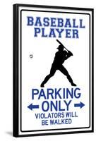 Baseball Player Parking Only Sign Poster-null-Framed Poster