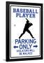 Baseball Player Parking Only Sign Poster-null-Framed Poster