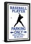 Baseball Player Parking Only-null-Framed Poster