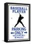Baseball Player Parking Only-null-Framed Stretched Canvas